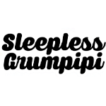 Sleepless Grumpipi
